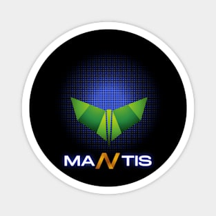 MANTIS w/text Magnet